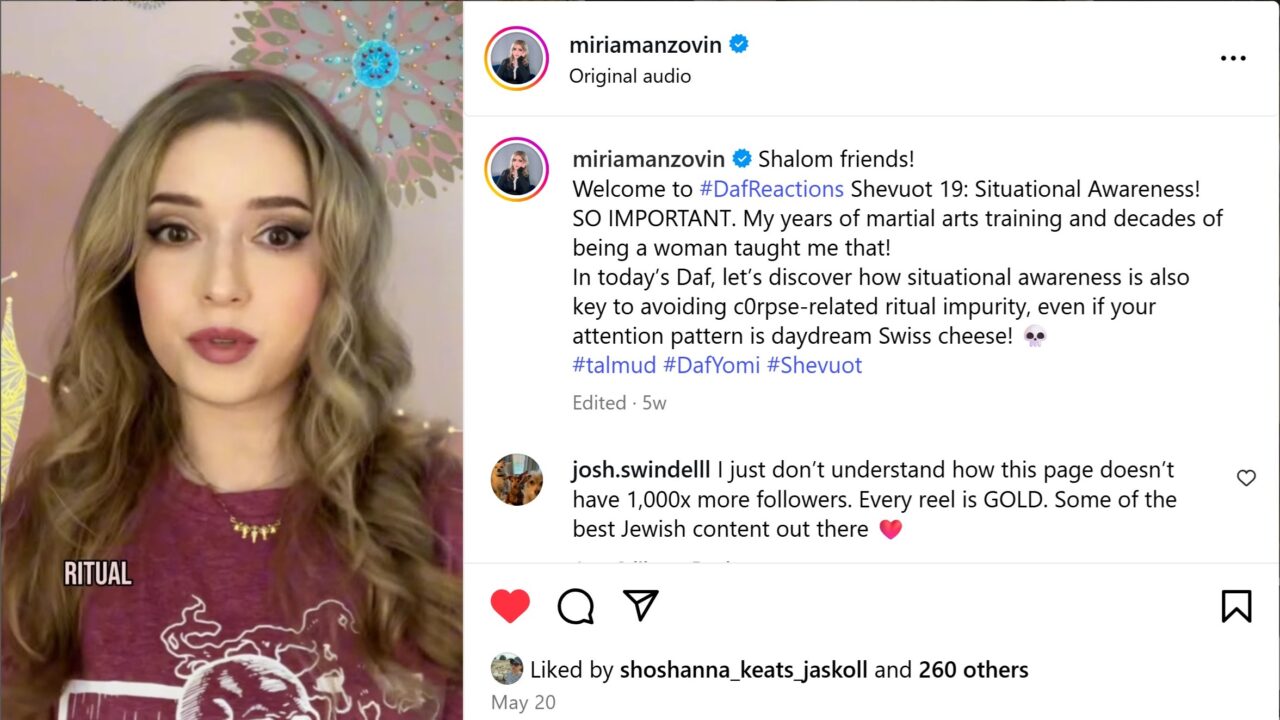 Social media is full of great Jewish content, like Miriam Anzovin's Talmud commentary. But a lot of social media content, including from Jews, is shallow. (Screenshot)