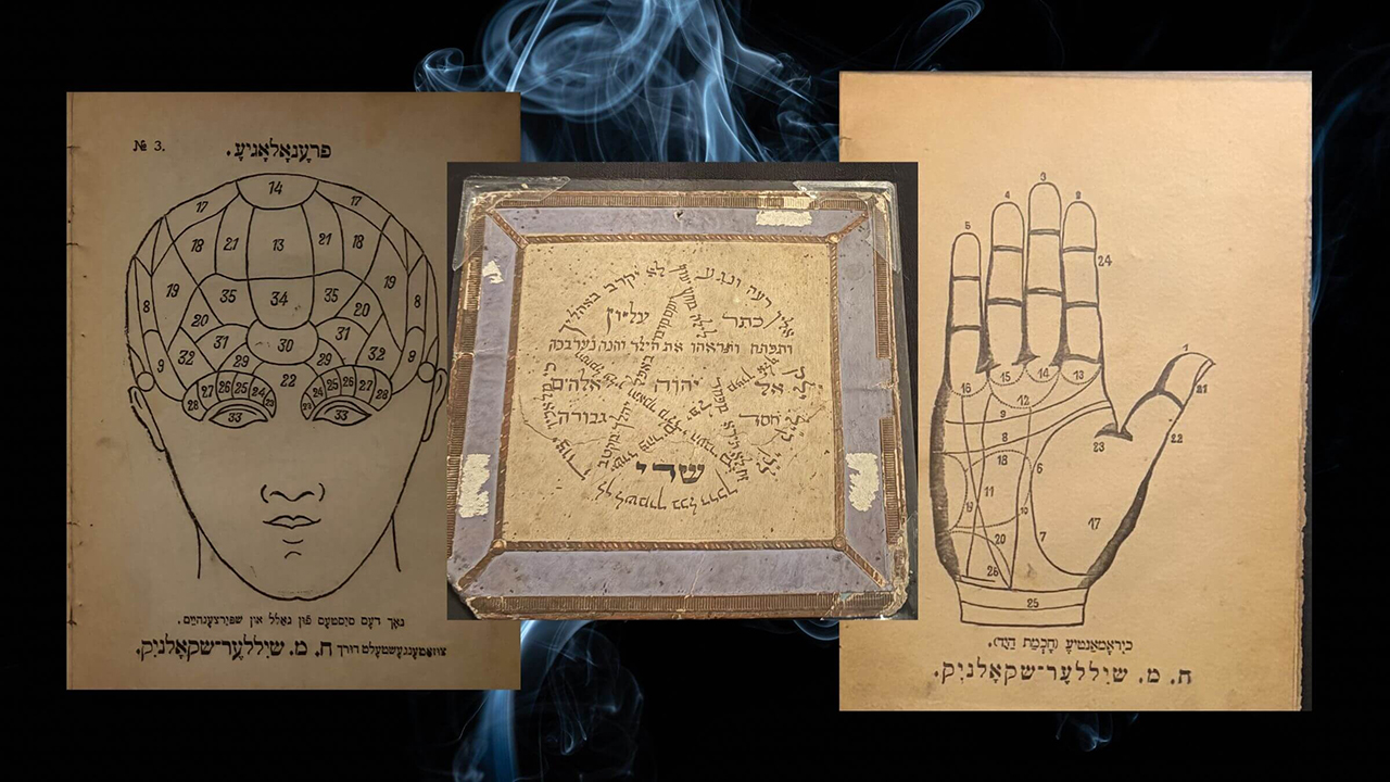 A few pieces of the Jewish magic on display, including palmistry charts and an amulet for the protection of a child. (Courtesy of YIVO/Mira Fox)